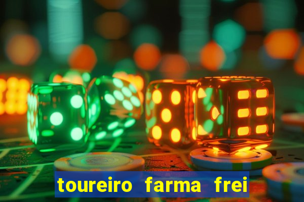 toureiro farma frei serafim teresina - pi